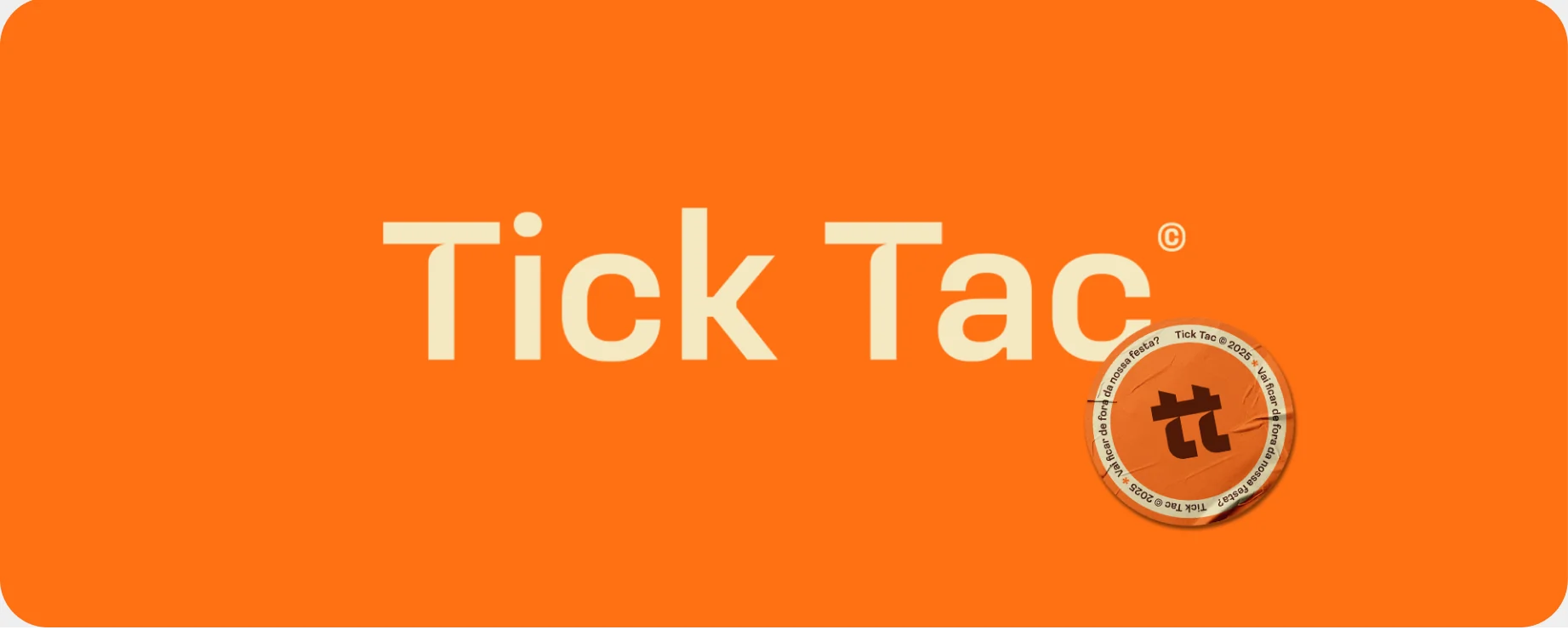 Tick Tac · 34